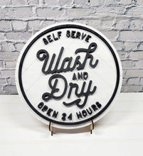 Laundry Sign Self Serve Wash And Dry Open 24 Hours 3D Laser Round Wood Sign With Stand