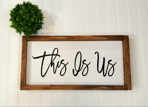 This Is Us Framed Farmhouse White Wood Sign 8