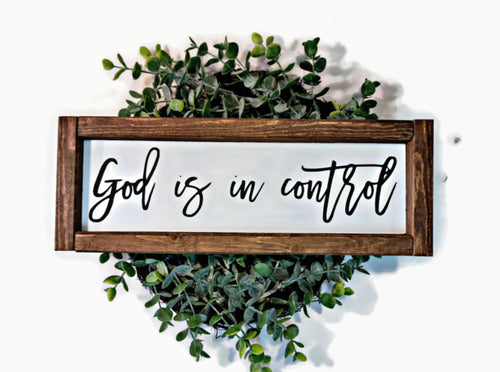 God Is In Control Framed Farmhouse Wood Sign 3