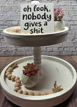 Funny Sarcastic Wood Sign, Oh Look Nobody Gives a Shit