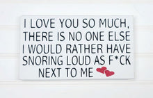 I Love You So Much There Is No One Else 5" x 8" Handmade Wood Block Sign A Funny Snarky Gift For Valentine's Day