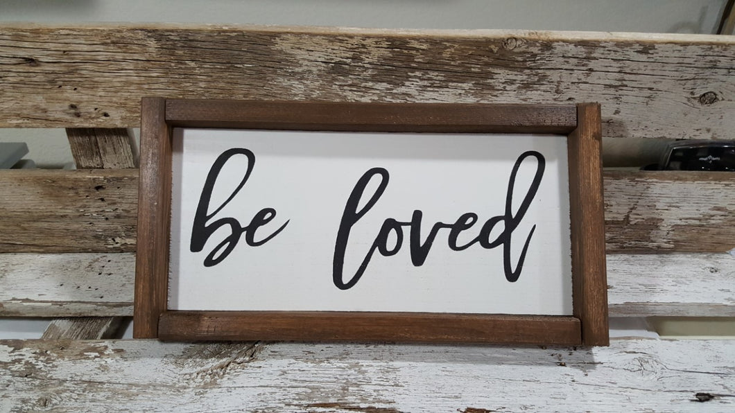 Be Loved Framed Farmhouse Wood Sign 5