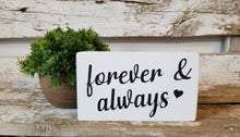 Forever & Always 4" x 6" Mini  White Wood Block Valentine's Day Sign Free Shipping