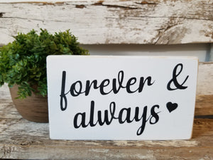 Forever & Always 4" x 6" Mini  White Wood Block Valentine's Day Sign Free Shipping