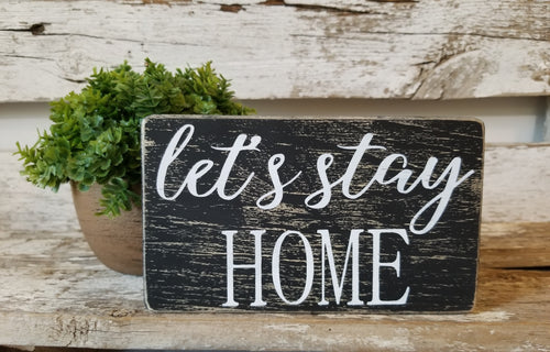 Let's Stay Home 4