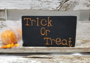 Trick Or Treat 4" x 6" Mini Black Wood Halloween Block Sign Free Shipping