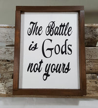 The Battle Is Gods Not Yours Framed Wood Sign Farmhouse Sign 9" x 12"