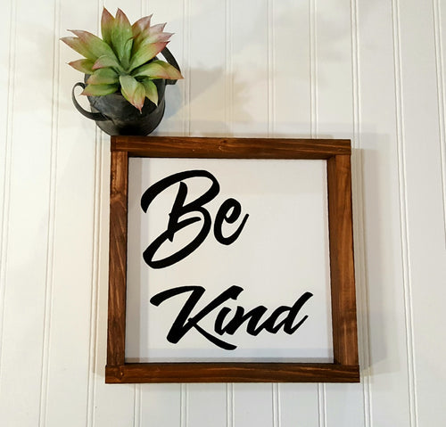 Be Kind Sign Farmhouse Framed Wood Sign 9